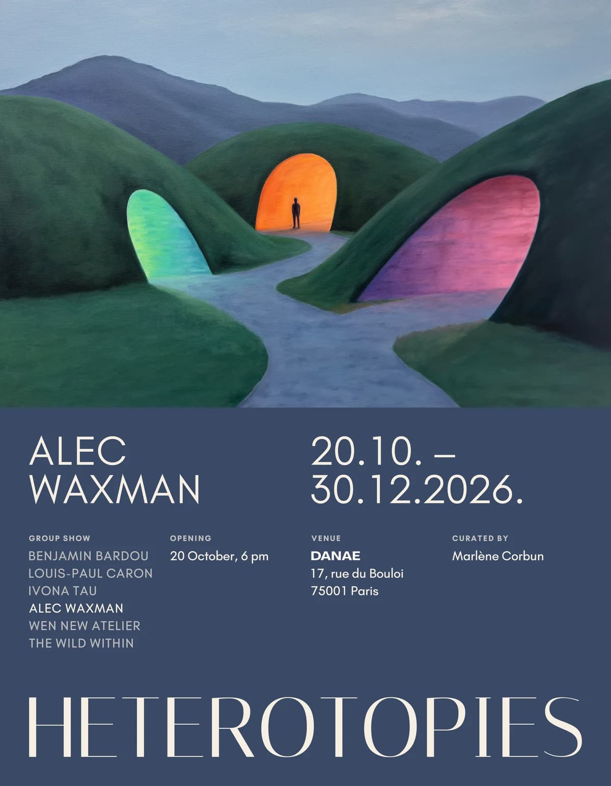 HETEROTOPIES exhibition poster featuring Alec Waxman